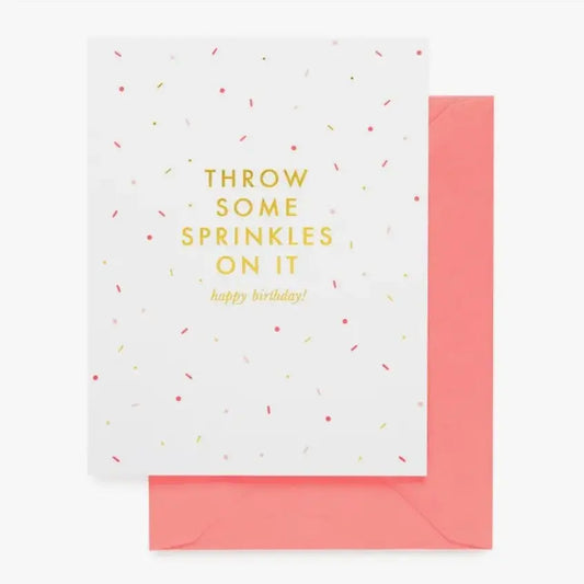 The Tiny Details Throw Some Sprinkles On It Birthday Greeting Card